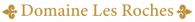 Domaine Les Roches